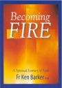 Becoming Fire