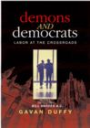 Demons and Democrats: 1950s Labor at the Crossroads