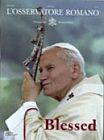 L'Osservatore Romano 100-page Beatification Special John Paul II May 1 2011