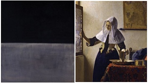 Mark Rothko: Untitled (Black on Grey), 1969/1970; Vermeer Van Delft: 'Young Woman with a Water Jug' (1660-62), NY Metropolitan Museum of Art